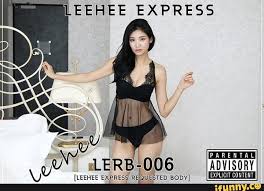 Q [LEEHEE EXPRESS REQUESTED BODY] - iFunny